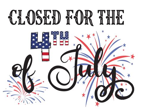 4th of July Closed Sign Template 7