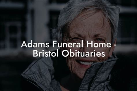 Benefits of Bristol Obituaries