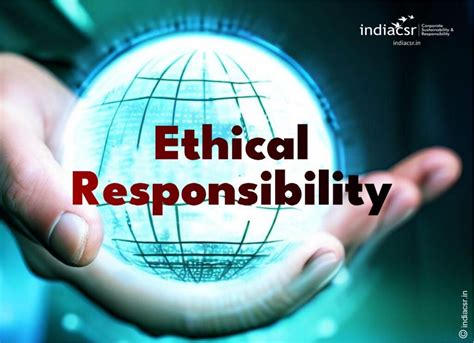 Benefits of Ethical Responsibilities