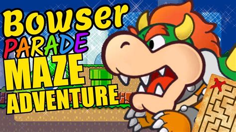 Bowser Maze