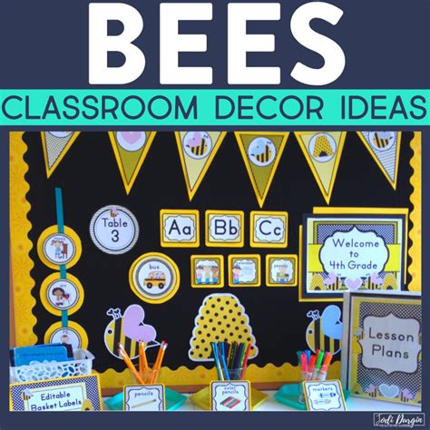 Classroom Decorations Bee