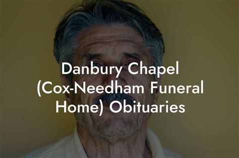 The Role of Cox Needham Funeral Home in Preserving Memories