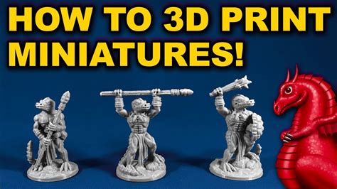 D&D Miniatures Printing Techniques