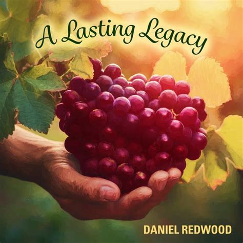 Daniel Loewing Lasting Legacy