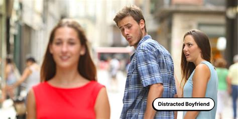 Distracted Boyfriend Meme Template 7