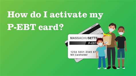 Description of Activating EBT Card