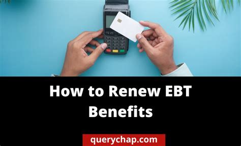 EBT Renewal