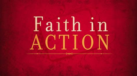 Description of Faith in Action