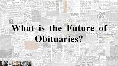 Future of Obituaries