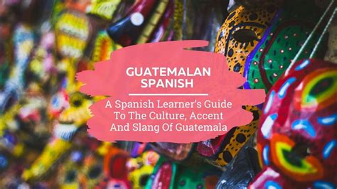 Guatemalan Spanish Language