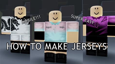 How to Create Your Own Custom Roblox Jersey