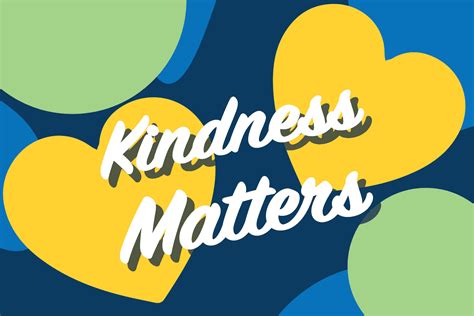 Kindness Matters