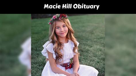 Macie Hill Condolences