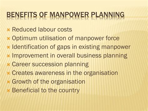 Manpower Planning Benefits