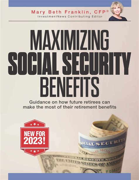 Maximizing Social Security Benefits