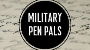 Military Pen Pals Benefits