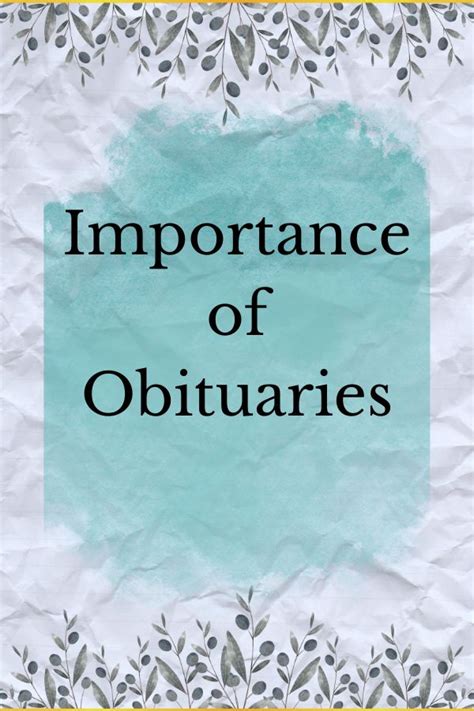 Why Obituaries Matter