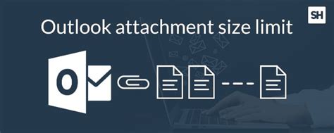 Outlook Attachment Limits Image 1