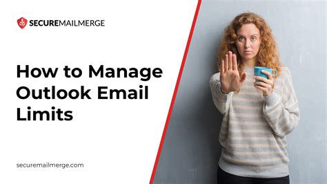 Outlook Mail Limitations Overview