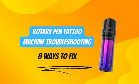 Rotary Pen Tattoo Machine Troubleshooting