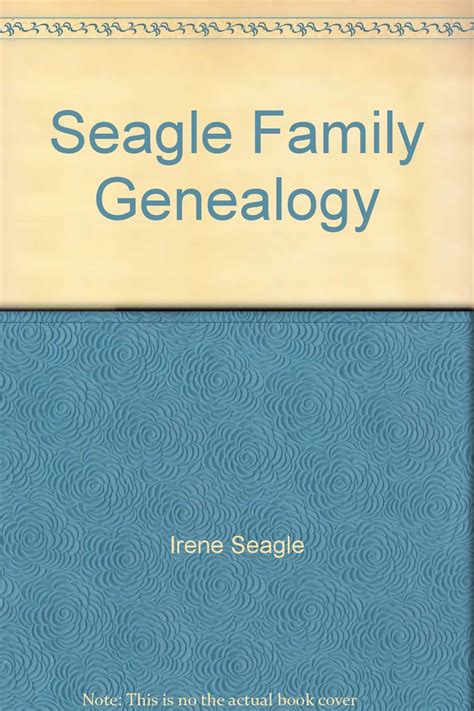 Seagle Family History