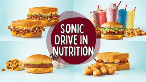 Sonic Drive-In Nutrition Information