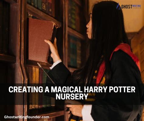 Tips for Creating a Magical Harry Potter Experience