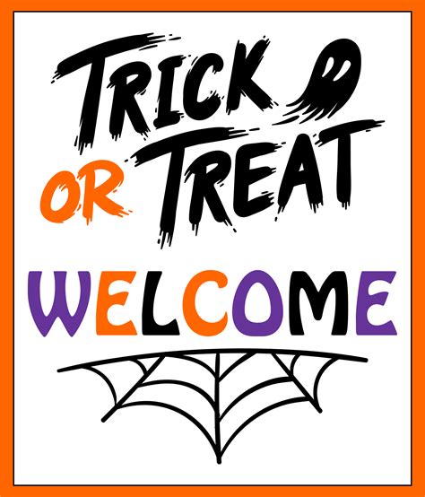 Trick Or Treaters Welcome Sign Printable