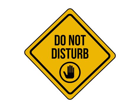 Uses of Printable Do Not Disturb Signs