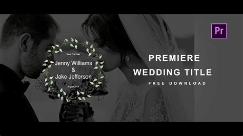 Using Premiere Pro Wedding Video Templates