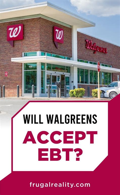 Walgreens Ebt Benefits Information