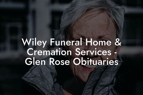 Wiley Funeral Home Obituary Platform