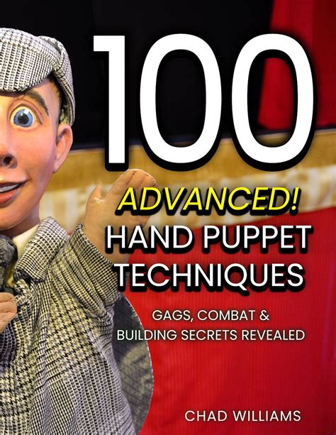 Description of Advanced Puppetry Techniques