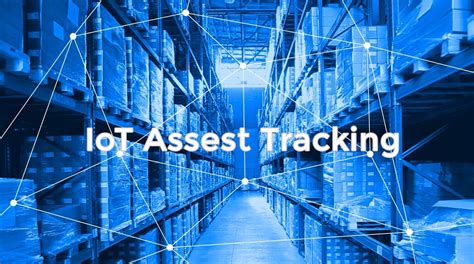 Description of Asset Tracking Systems