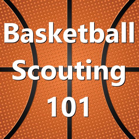 Basketball Scouting Fundamentals