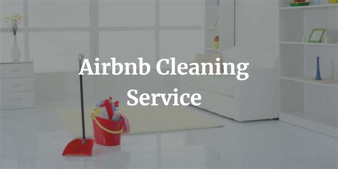 Benefits of Clean Airbnb