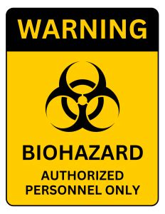 Guidelines for Placing Biohazard Signs