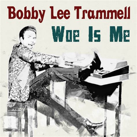 Bobby Lee Trammell Early Life