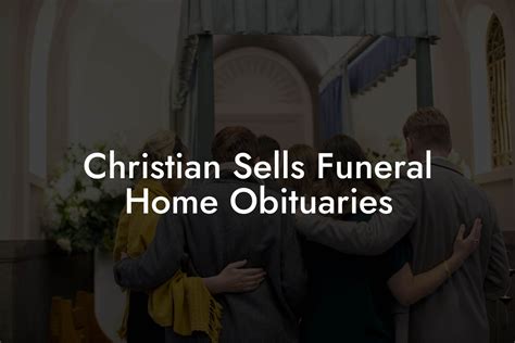 Christian Sells Funeral Home