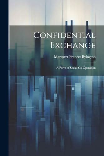 Confidential Exchange