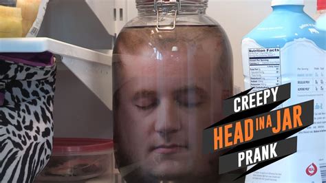 Creepy head in a jar prank