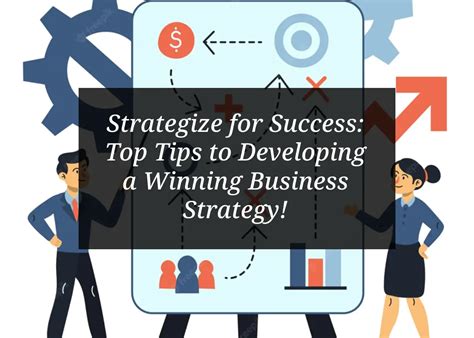 Developing a Winning Strategy