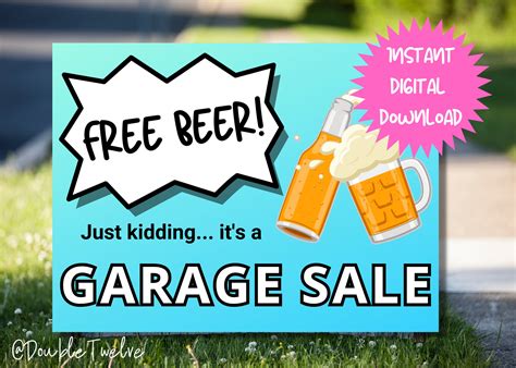 DIY funny garage sign ideas include creating your own sign with a witty saying or joke