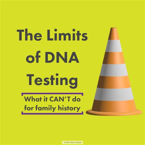 DNA Testing Limitations