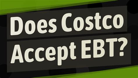 EBT acceptance at Costco