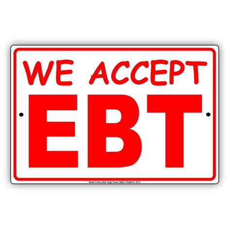 EBT acceptance sign