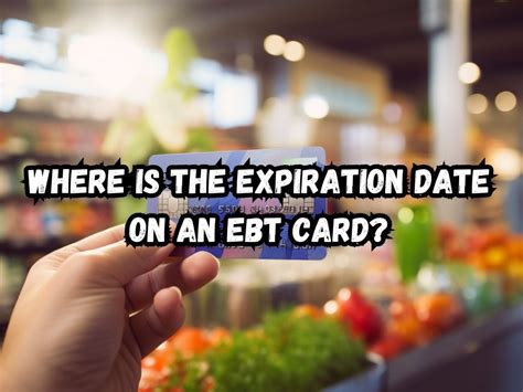 Ebt Card Expiration