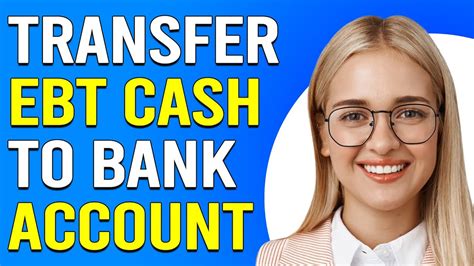 EBT Cash Transfer Services