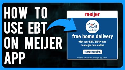 EBT Meijer App Introduction