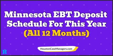 EBT MN Deposit Schedules